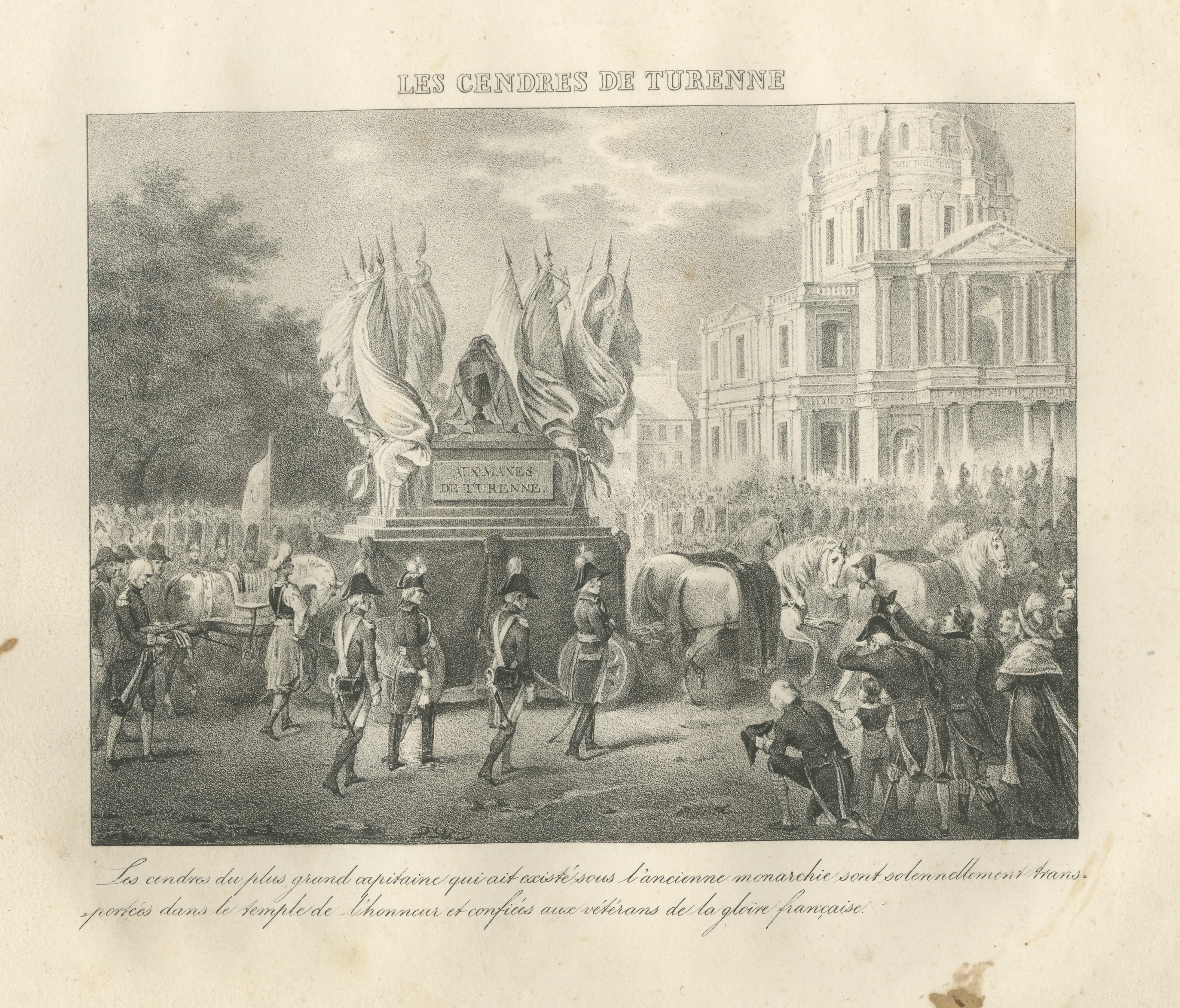 The Ashes of Turenne Borne to the Invalides, Antique Madou Lithograph, 1827